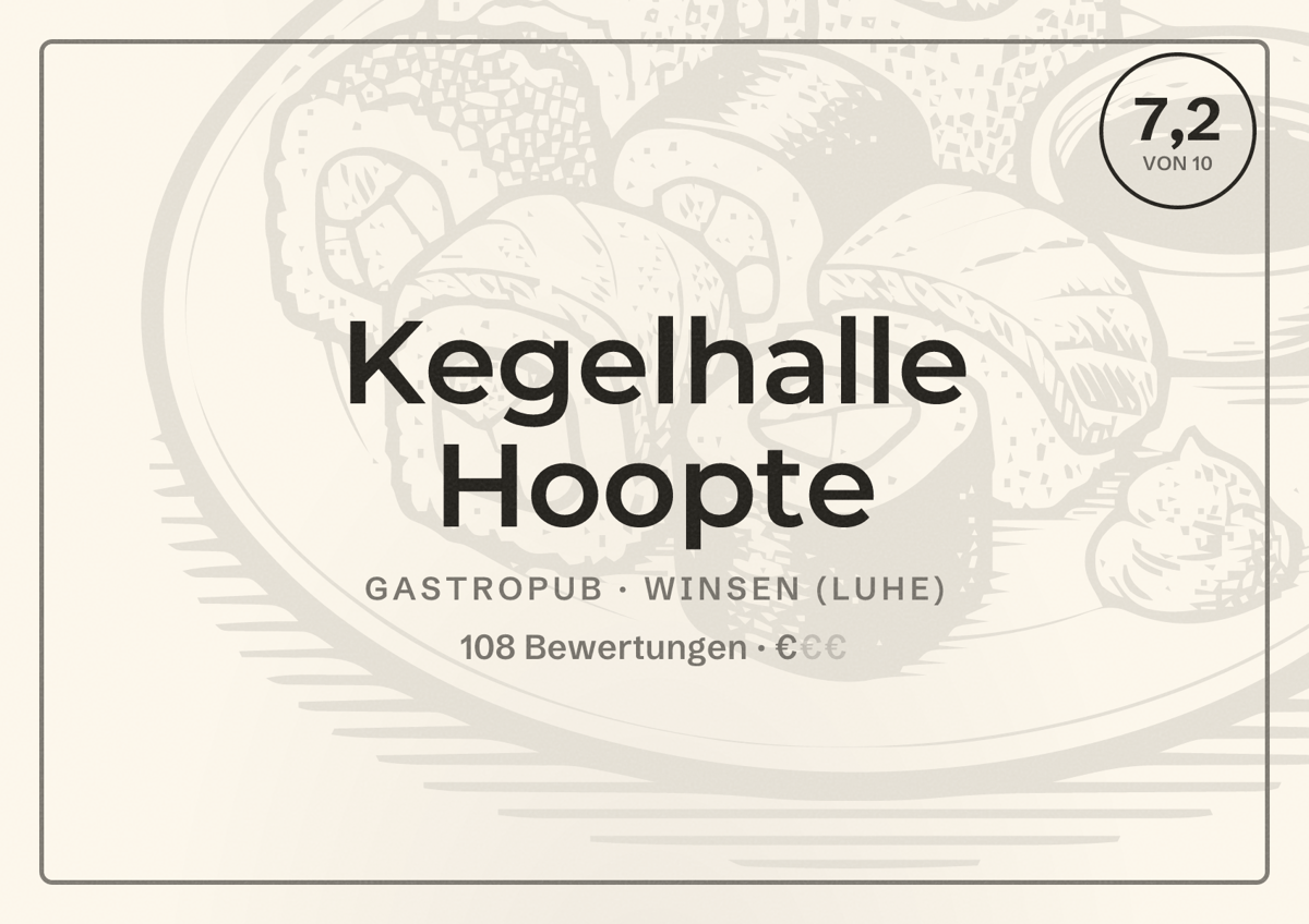 Illustriertes Poster von Kegelhalle Hoopte, Gastropub in Winsen (Luhe): Bewertung 7,2 von 10 aus 108 Bewertungen, Preisniveau €