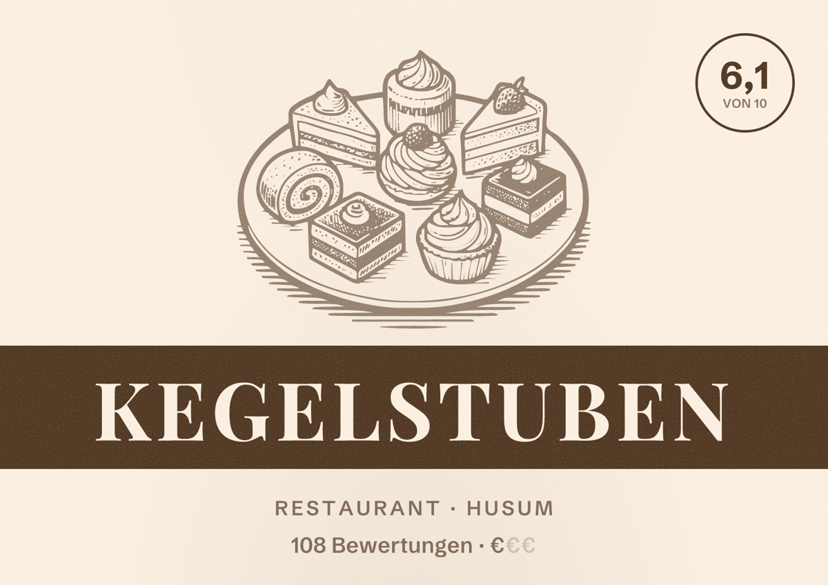 Illustriertes Poster von Kegelstuben, Restaurant in Husum: Bewertung 6,1 von 10 aus 108 Bewertungen, Preisniveau €