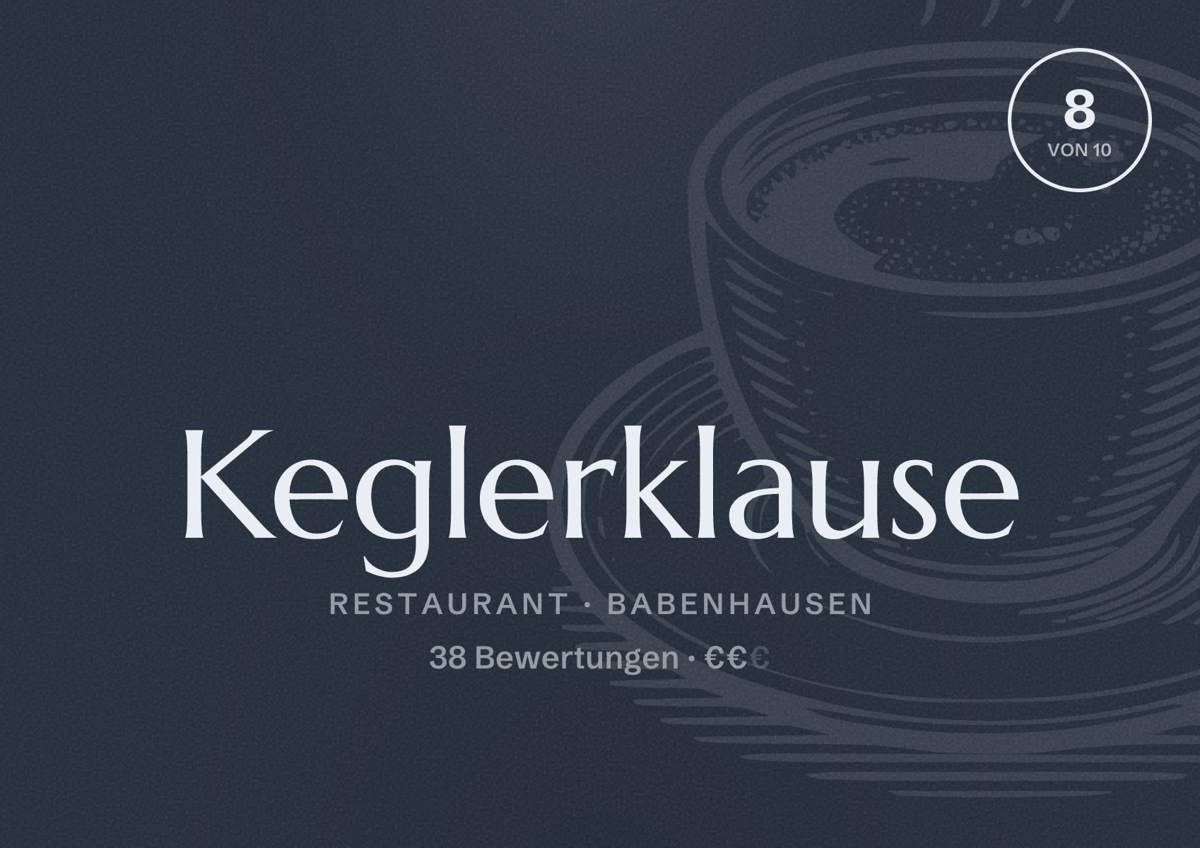 Illustriertes Poster von Keglerklause, Restaurant in Babenhausen: Bewertung 8 von 10 aus 38 Bewertungen, Preisniveau €€