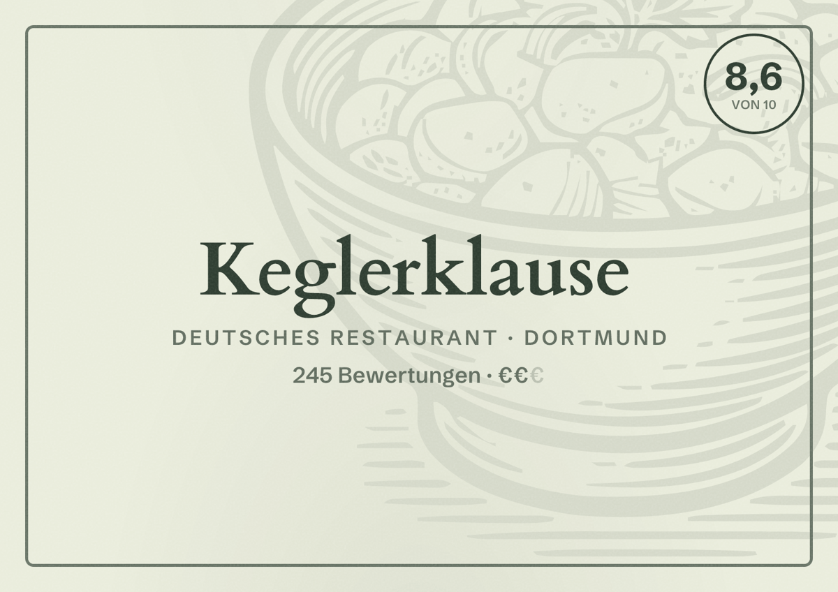 Illustriertes Poster von Keglerklause, Deutsches Restaurant in Dortmund: Bewertung 8,6 von 10 aus 245 Bewertungen, Preisniveau €€