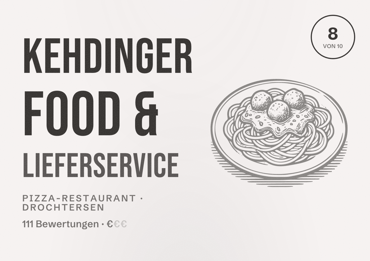 Illustriertes Poster von Kehdinger Food & Lieferservice, Pizza-Restaurant in Drochtersen: Bewertung 8 von 10 aus 111 Bewertungen, Preisniveau €