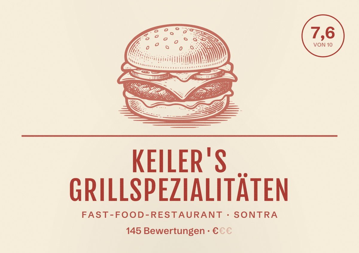 Illustriertes Poster von Keiler's Grillspezialitäten, Fast-Food-Restaurant in Sontra: Bewertung 7,6 von 10 aus 145 Bewertungen, Preisniveau €