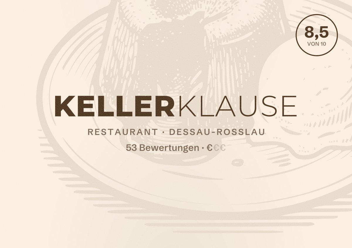 Illustriertes Poster von Kellerklause, Restaurant in Dessau-Roßlau: Bewertung 8,5 von 10 aus 53 Bewertungen, Preisniveau €