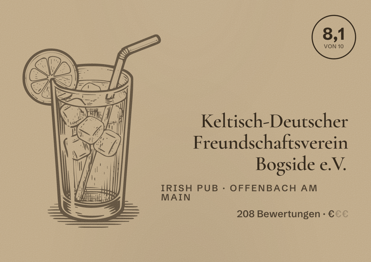 Illustriertes Poster von Keltisch-Deutscher Freundschaftsverein Bogside e.V., Irish Pub in Offenbach am Main: Bewertung 8,1 von 10 aus 208 Bewertungen, Preisniveau €