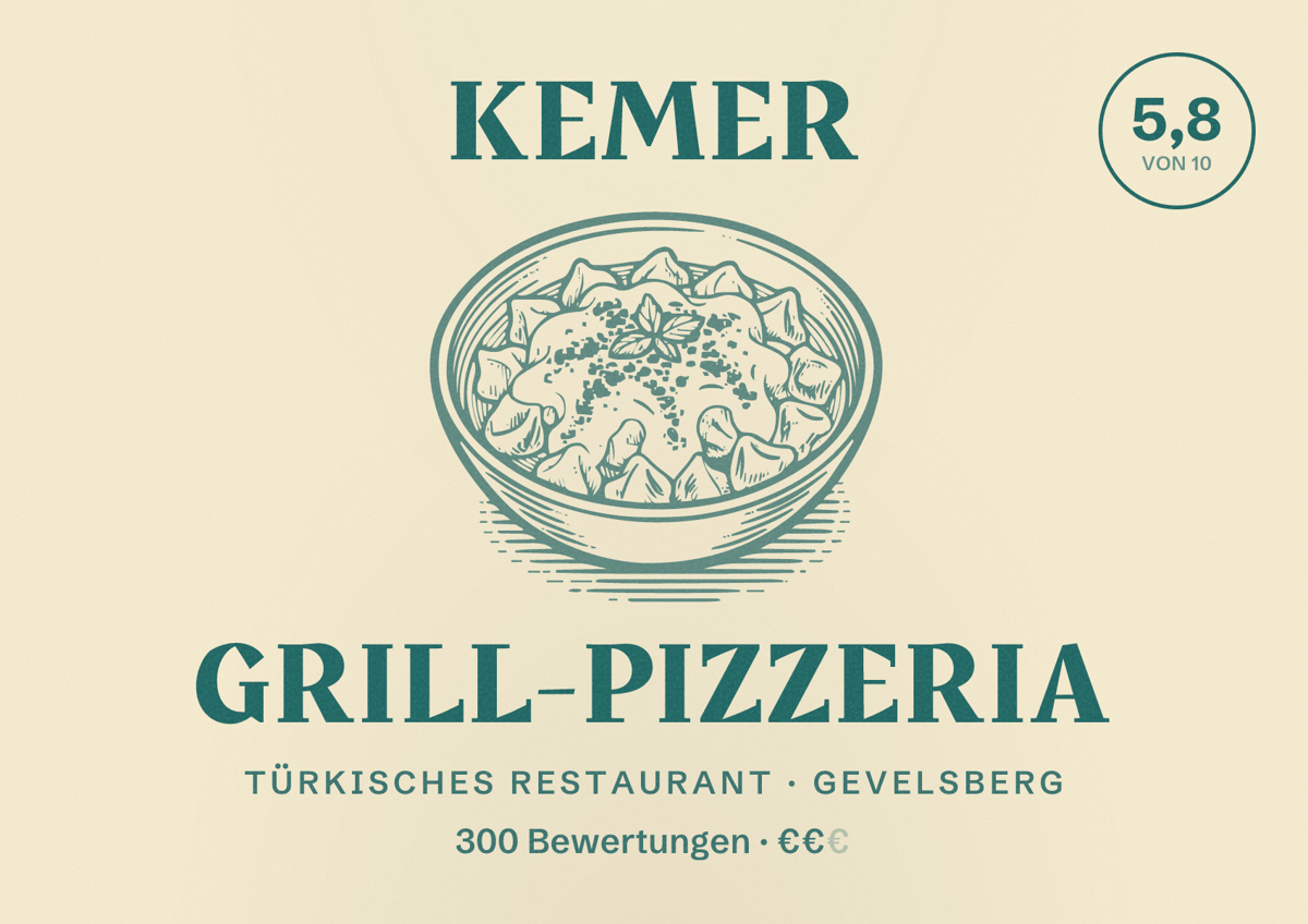 Illustriertes Poster von Kemer Grill-Pizzeria, Türkisches Restaurant in Gevelsberg: Bewertung 5,8 von 10 aus 300 Bewertungen, Preisniveau €€