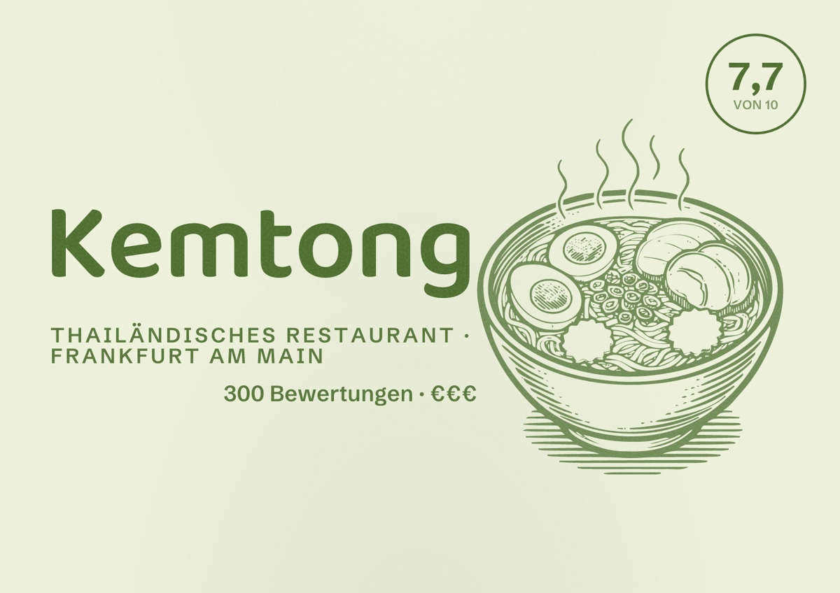 Illustriertes Poster von Kemtong, Thailändisches Restaurant in Frankfurt am Main: Bewertung 7,7 von 10 aus 300 Bewertungen, Preisniveau €€€