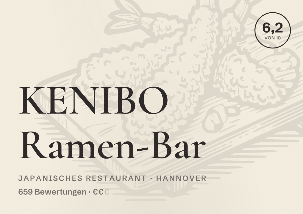 Illustriertes Poster von KENIBO Ramen-Bar, Japanisches Restaurant in Hannover: Bewertung 6,2 von 10 aus 659 Bewertungen, Preisniveau €€