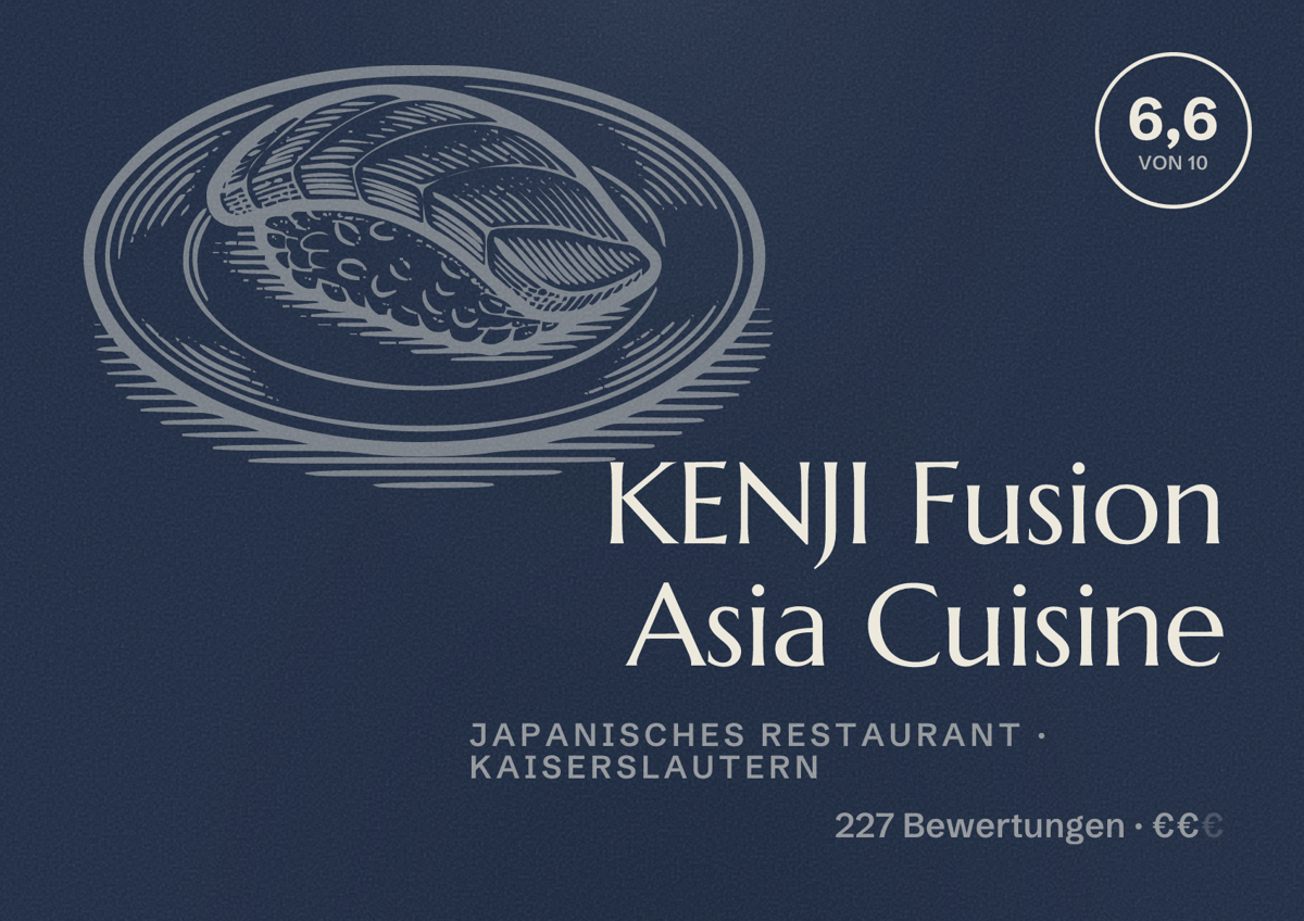 Illustriertes Poster von KENJI Fusion Asia Cuisine, Japanisches Restaurant in Kaiserslautern: Bewertung 6,6 von 10 aus 227 Bewertungen, Preisniveau €€