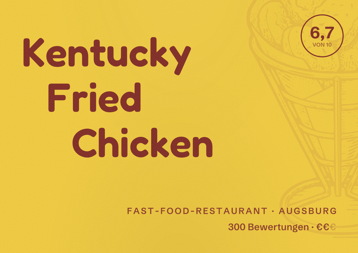 Illustriertes Poster von Kentucky Fried Chicken, Fast-Food-Restaurant in Augsburg: Bewertung 6,7 von 10 aus 300 Bewertungen, Preisniveau €€