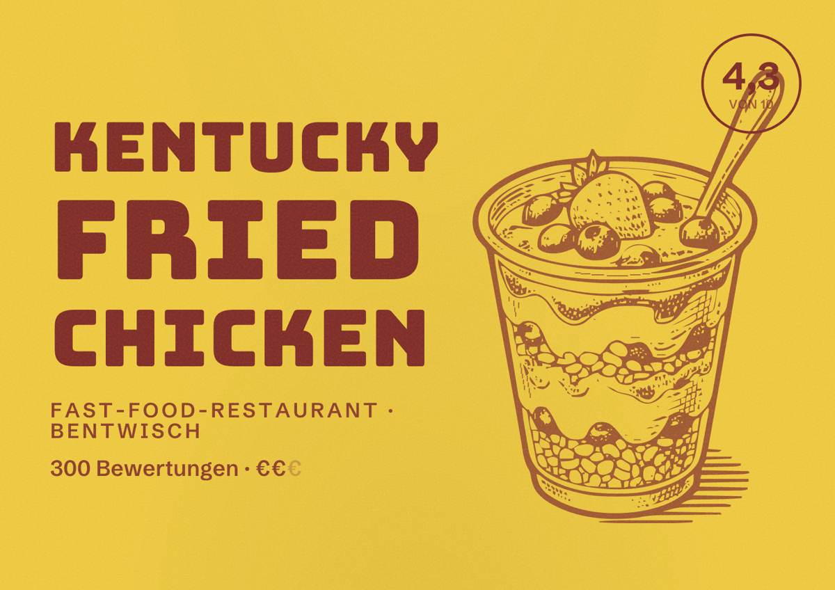 Illustriertes Poster von Kentucky Fried Chicken, Fast-Food-Restaurant in Bentwisch: Bewertung 4,3 von 10 aus 300 Bewertungen, Preisniveau €€