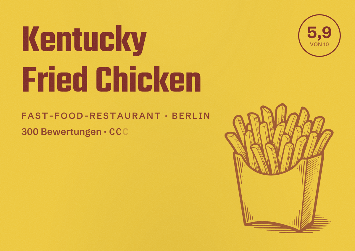 Illustriertes Poster von Kentucky Fried Chicken, Fast-Food-Restaurant in Berlin: Bewertung 5,9 von 10 aus 300 Bewertungen, Preisniveau €€