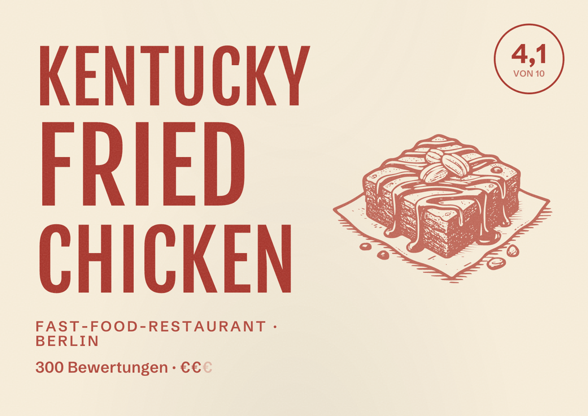 Illustriertes Poster von Kentucky Fried Chicken, Fast-Food-Restaurant in Berlin: Bewertung 4,1 von 10 aus 300 Bewertungen, Preisniveau €€