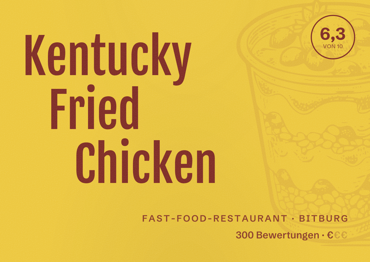 Illustriertes Poster von Kentucky Fried Chicken, Fast-Food-Restaurant in Bitburg: Bewertung 6,3 von 10 aus 300 Bewertungen, Preisniveau €