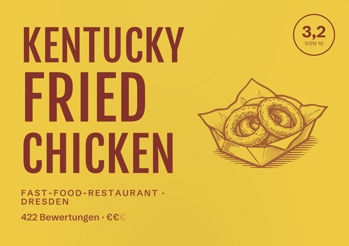 Illustriertes Poster von Kentucky Fried Chicken, Fast-Food-Restaurant in Dresden: Bewertung 3,2 von 10 aus 422 Bewertungen, Preisniveau €€