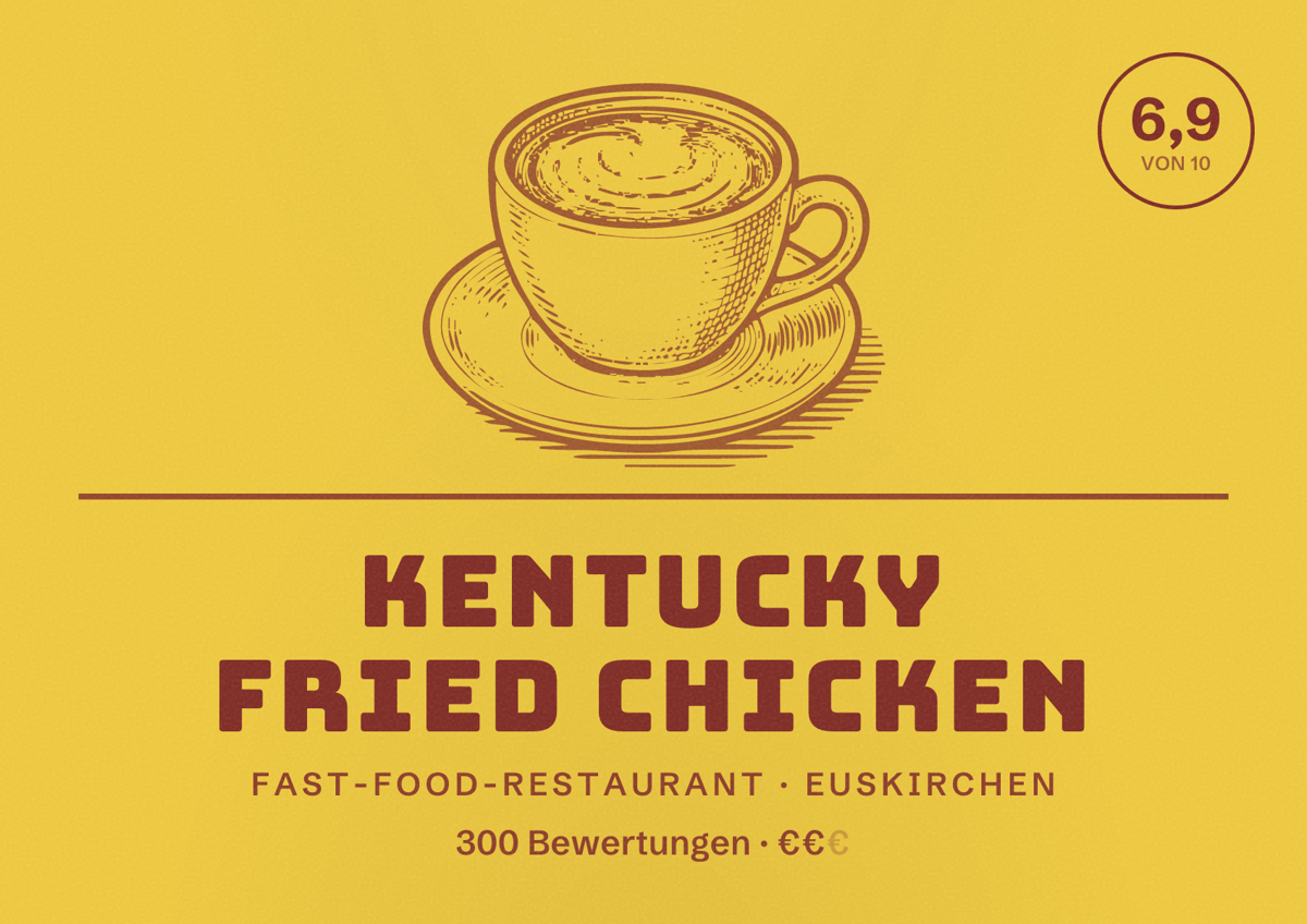 Illustriertes Poster von Kentucky Fried Chicken, Fast-Food-Restaurant in Euskirchen: Bewertung 6,9 von 10 aus 300 Bewertungen, Preisniveau €€