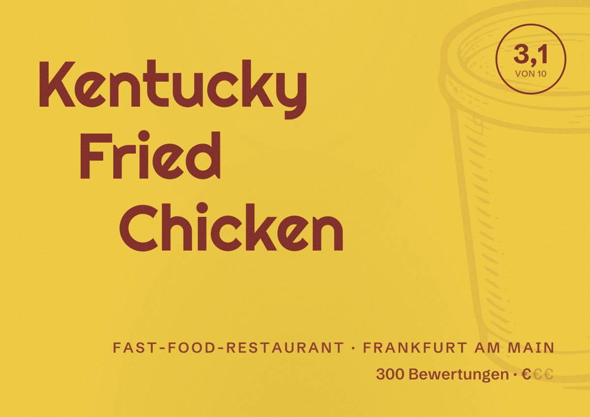 Illustriertes Poster von Kentucky Fried Chicken, Fast-Food-Restaurant in Frankfurt am Main: Bewertung 3,1 von 10 aus 300 Bewertungen, Preisniveau €