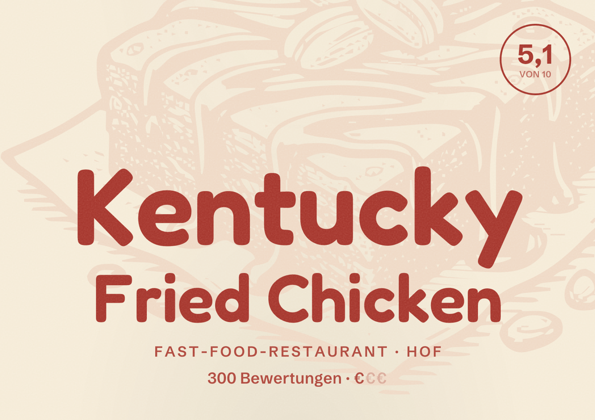 Illustriertes Poster von Kentucky Fried Chicken, Fast-Food-Restaurant in Hof: Bewertung 5,1 von 10 aus 300 Bewertungen, Preisniveau €