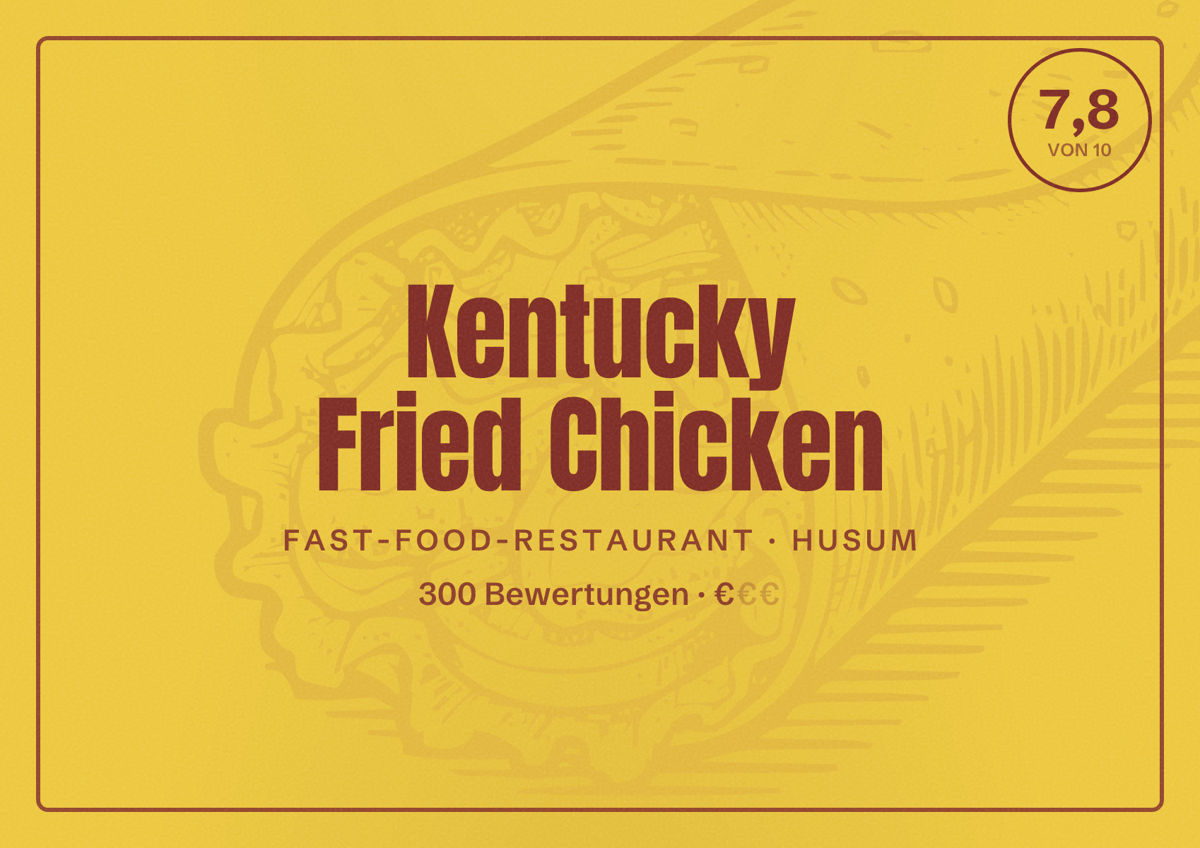 Illustriertes Poster von Kentucky Fried Chicken, Fast-Food-Restaurant in Husum: Bewertung 7,8 von 10 aus 300 Bewertungen, Preisniveau €
