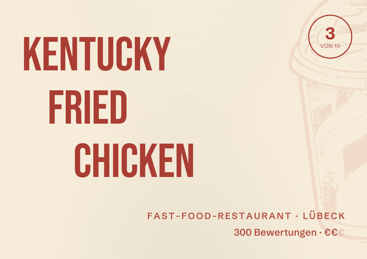 Illustriertes Poster von Kentucky Fried Chicken, Fast-Food-Restaurant in Lübeck: Bewertung 3 von 10 aus 300 Bewertungen, Preisniveau €€