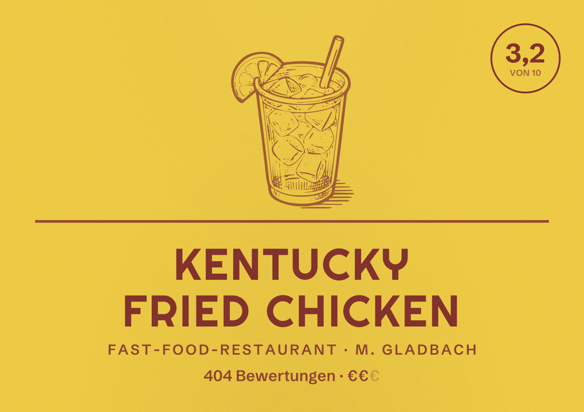 Illustriertes Poster von Kentucky Fried Chicken, Fast-Food-Restaurant in M. Gladbach: Bewertung 3,2 von 10 aus 404 Bewertungen, Preisniveau €€