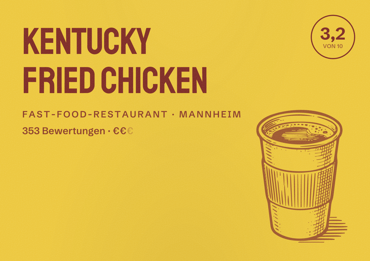 Illustriertes Poster von Kentucky Fried Chicken, Fast-Food-Restaurant in Mannheim: Bewertung 3,2 von 10 aus 353 Bewertungen, Preisniveau €€