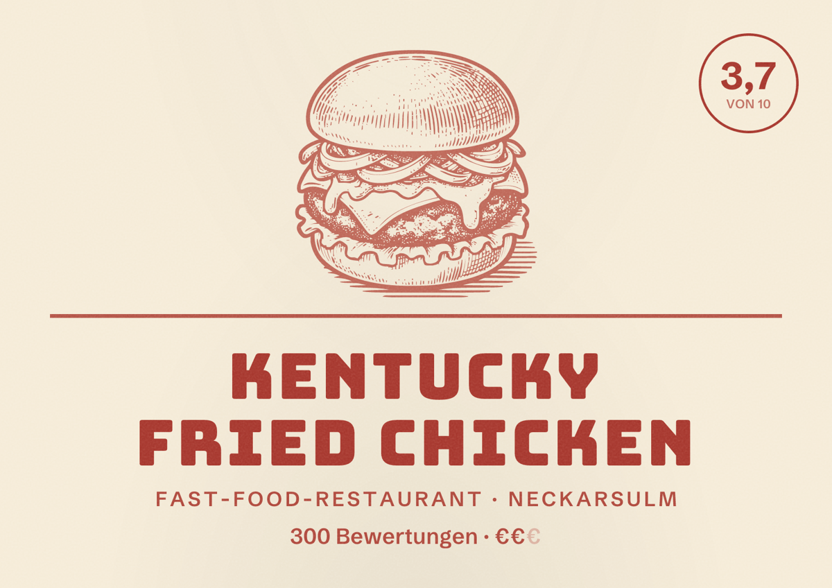 Illustriertes Poster von Kentucky Fried Chicken, Fast-Food-Restaurant in Neckarsulm: Bewertung 3,7 von 10 aus 300 Bewertungen, Preisniveau €€