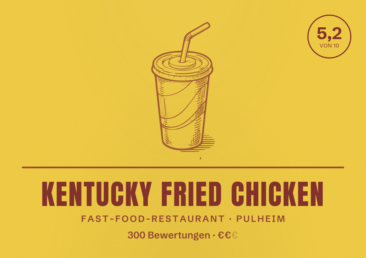 Illustriertes Poster von Kentucky Fried Chicken, Fast-Food-Restaurant in Pulheim: Bewertung 5,2 von 10 aus 300 Bewertungen, Preisniveau €€