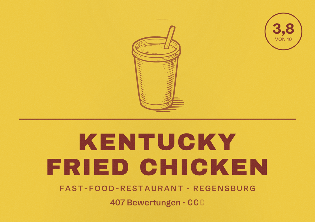 Illustriertes Poster von Kentucky Fried Chicken, Fast-Food-Restaurant in Regensburg: Bewertung 3,8 von 10 aus 407 Bewertungen, Preisniveau €€