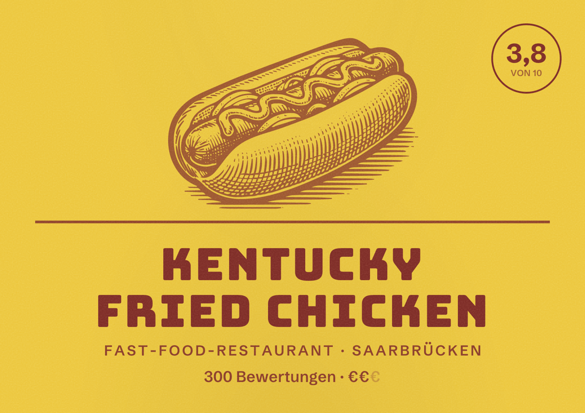 Illustriertes Poster von Kentucky Fried Chicken, Fast-Food-Restaurant in Saarbrücken: Bewertung 3,8 von 10 aus 300 Bewertungen, Preisniveau €€