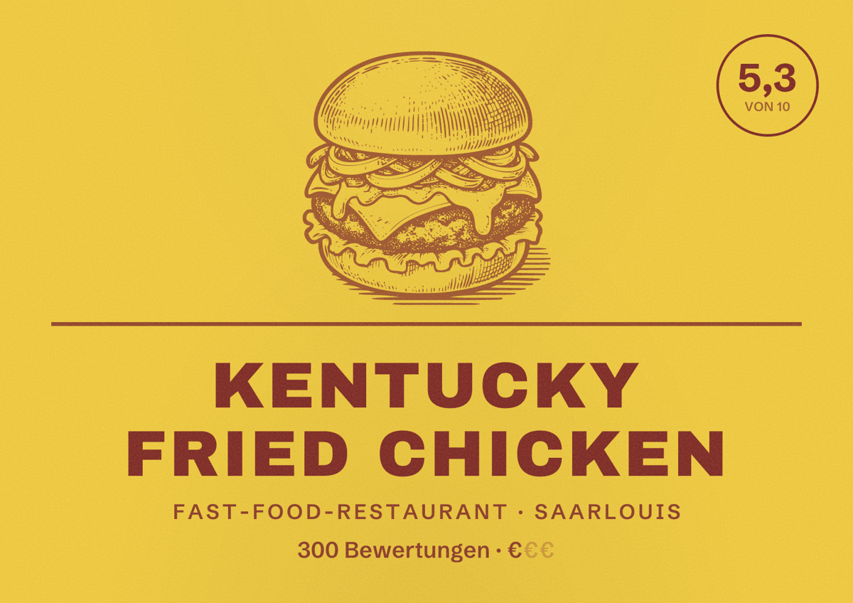 Illustriertes Poster von Kentucky Fried Chicken, Fast-Food-Restaurant in Saarlouis: Bewertung 5,3 von 10 aus 300 Bewertungen, Preisniveau €