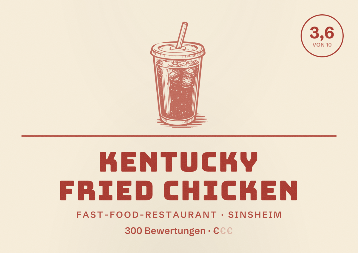 Illustriertes Poster von Kentucky Fried Chicken, Fast-Food-Restaurant in Sinsheim: Bewertung 3,6 von 10 aus 300 Bewertungen, Preisniveau €