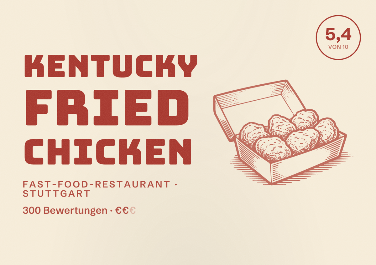 Illustriertes Poster von Kentucky Fried Chicken, Fast-Food-Restaurant in Stuttgart: Bewertung 5,4 von 10 aus 300 Bewertungen, Preisniveau €€