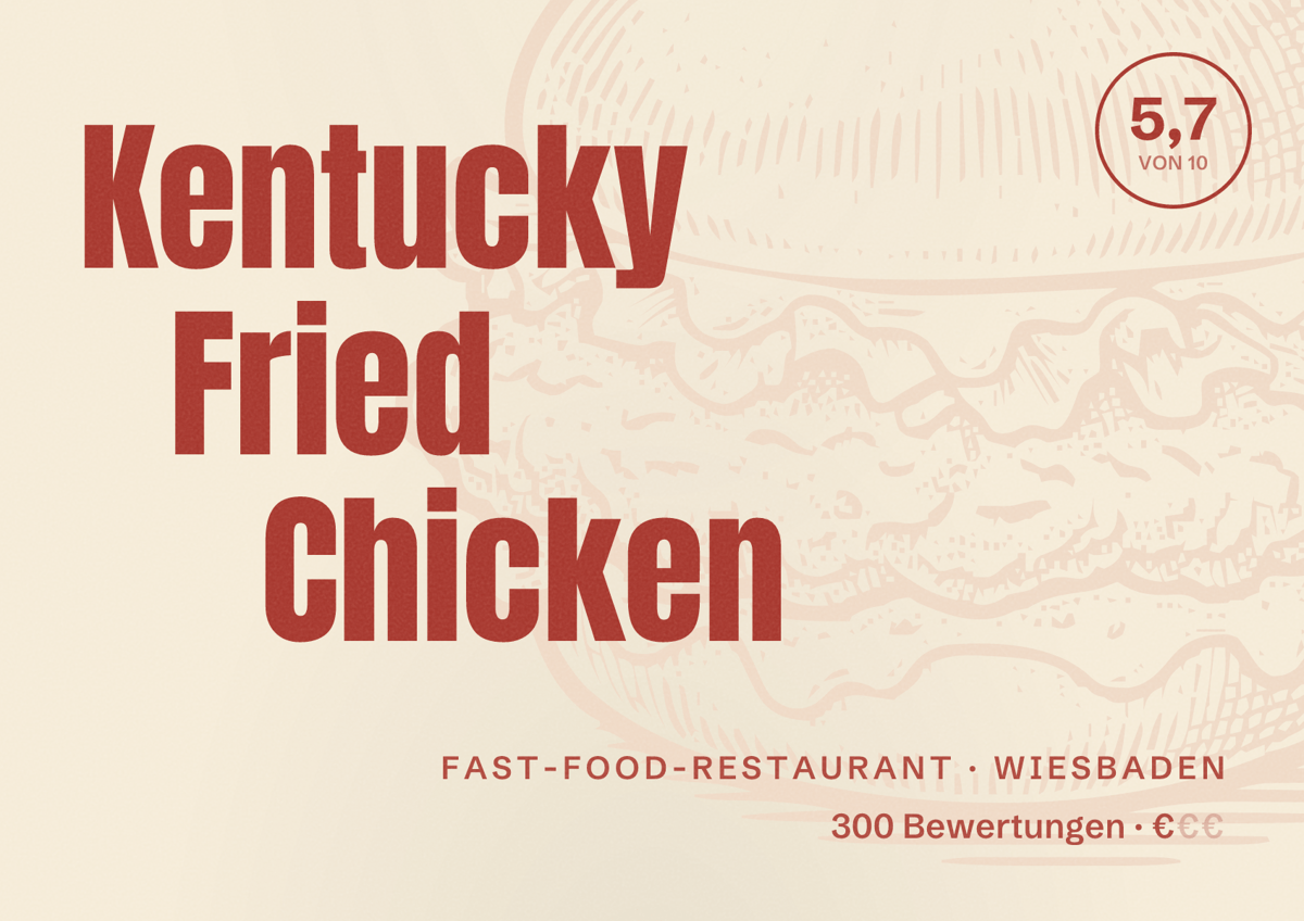 Illustriertes Poster von Kentucky Fried Chicken, Fast-Food-Restaurant in Wiesbaden: Bewertung 5,7 von 10 aus 300 Bewertungen, Preisniveau €