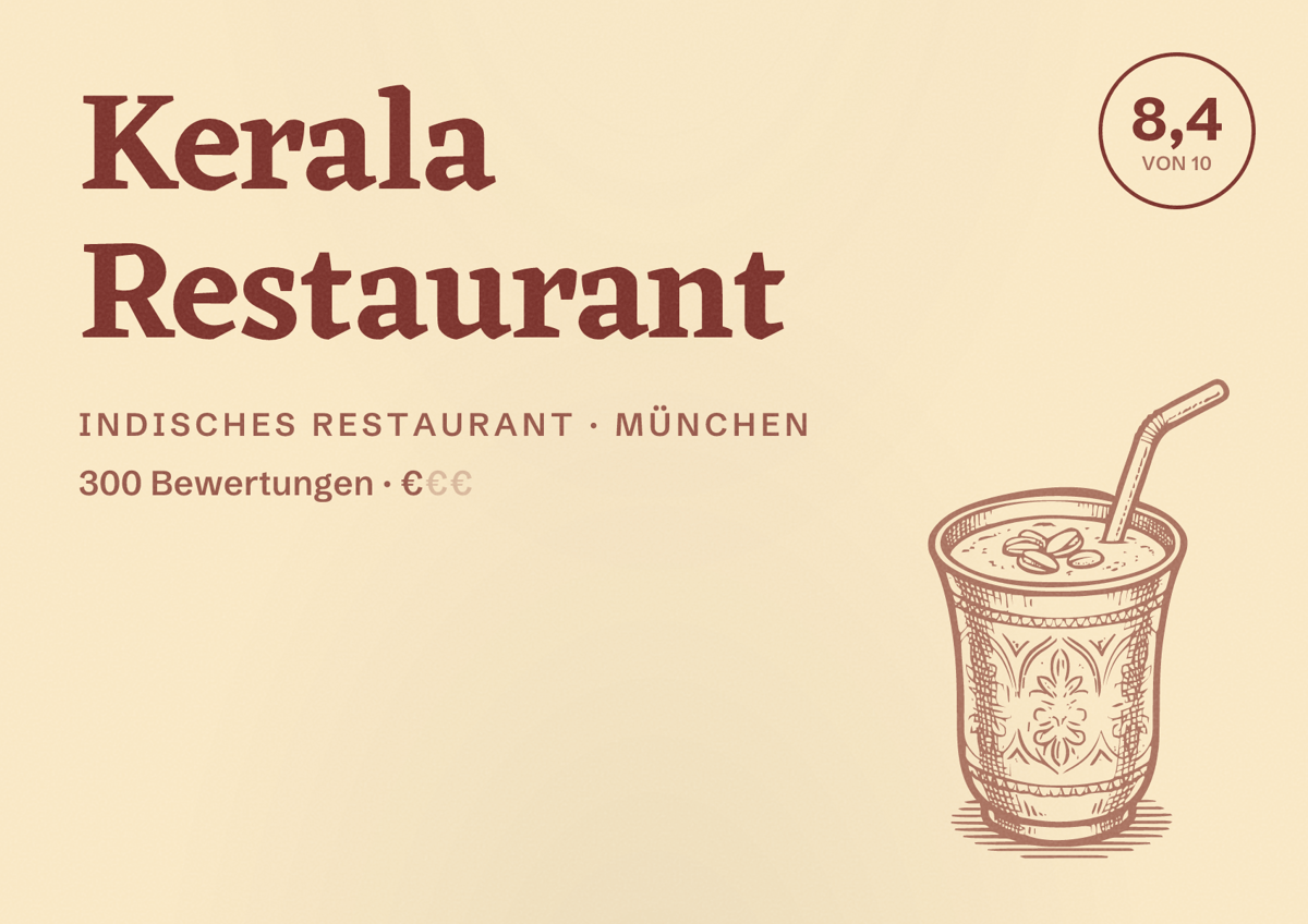 Illustriertes Poster von Kerala Restaurant, Indisches Restaurant in München: Bewertung 8,4 von 10 aus 300 Bewertungen, Preisniveau €