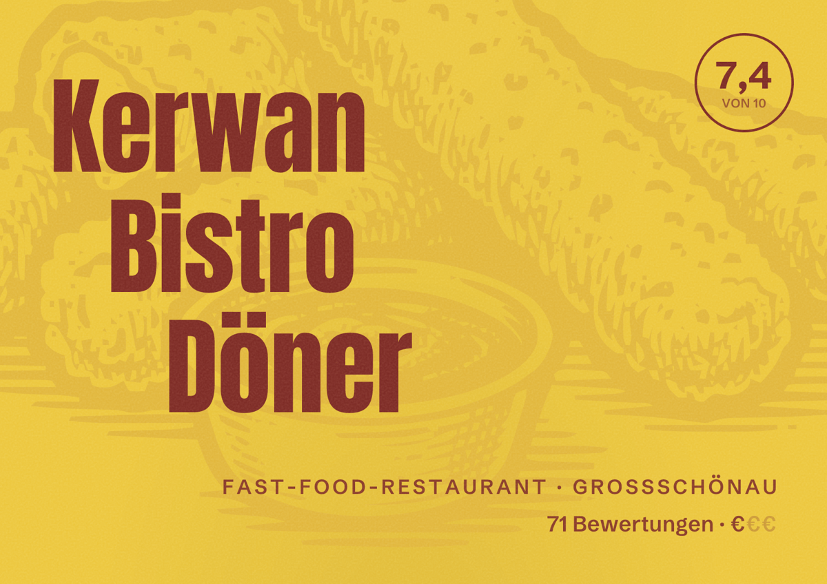 Illustriertes Poster von Kerwan Bistro Döner, Fast-Food-Restaurant in Großschönau: Bewertung 7,4 von 10 aus 71 Bewertungen, Preisniveau €