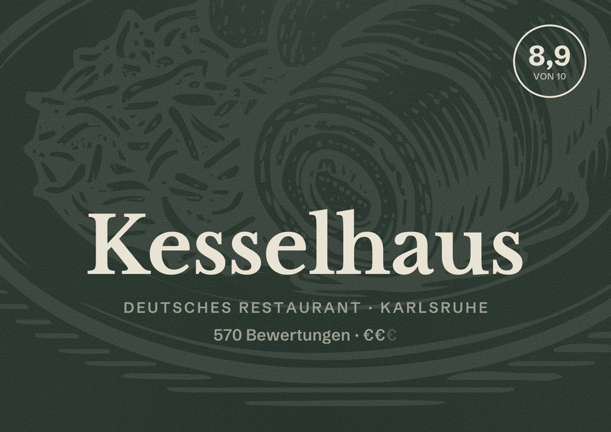 Illustriertes Poster von Kesselhaus, Deutsches Restaurant in Karlsruhe: Bewertung 8,9 von 10 aus 570 Bewertungen, Preisniveau €€
