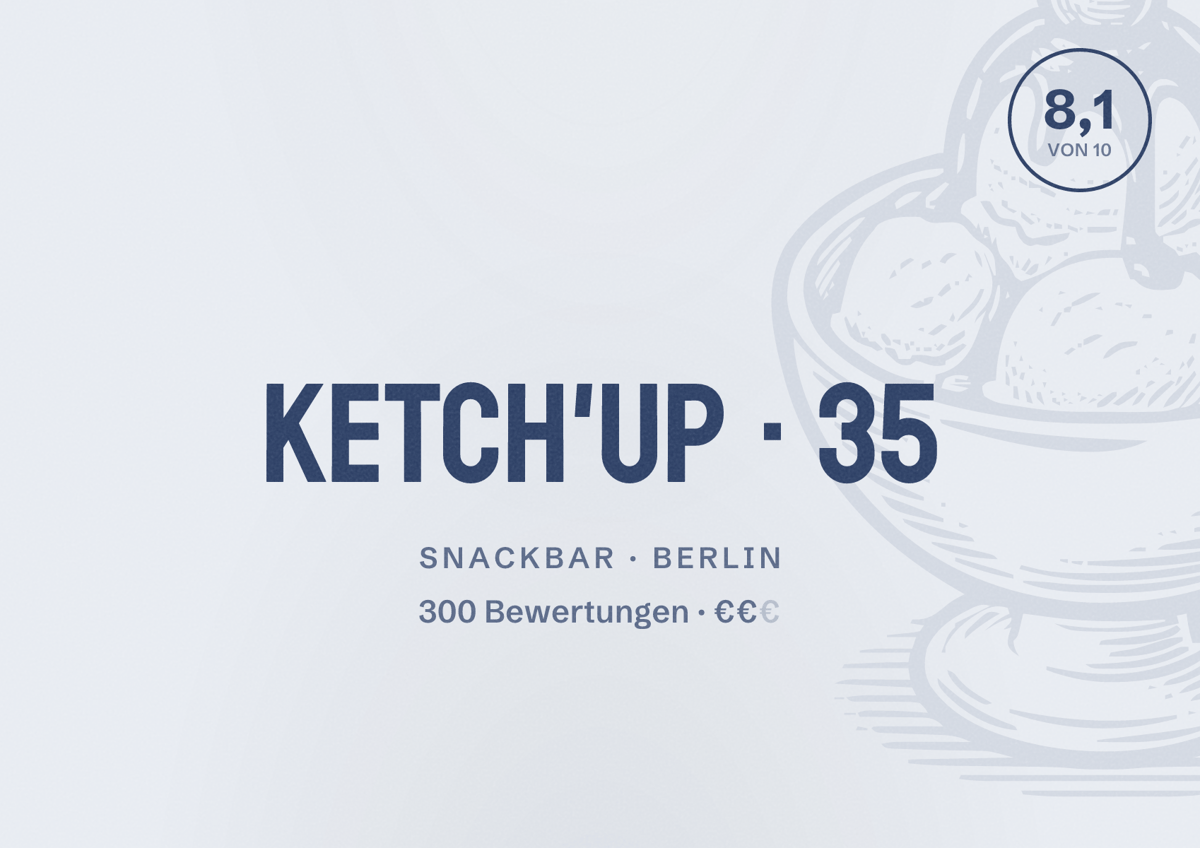 Illustriertes Poster von Ketch'up 35, Snackbar in Berlin: Bewertung 8,1 von 10 aus 300 Bewertungen, Preisniveau €€