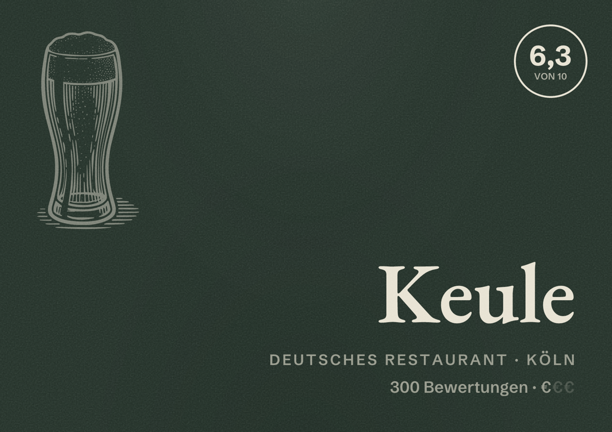 Illustriertes Poster von Keule, Deutsches Restaurant in Köln: Bewertung 6,3 von 10 aus 300 Bewertungen, Preisniveau €