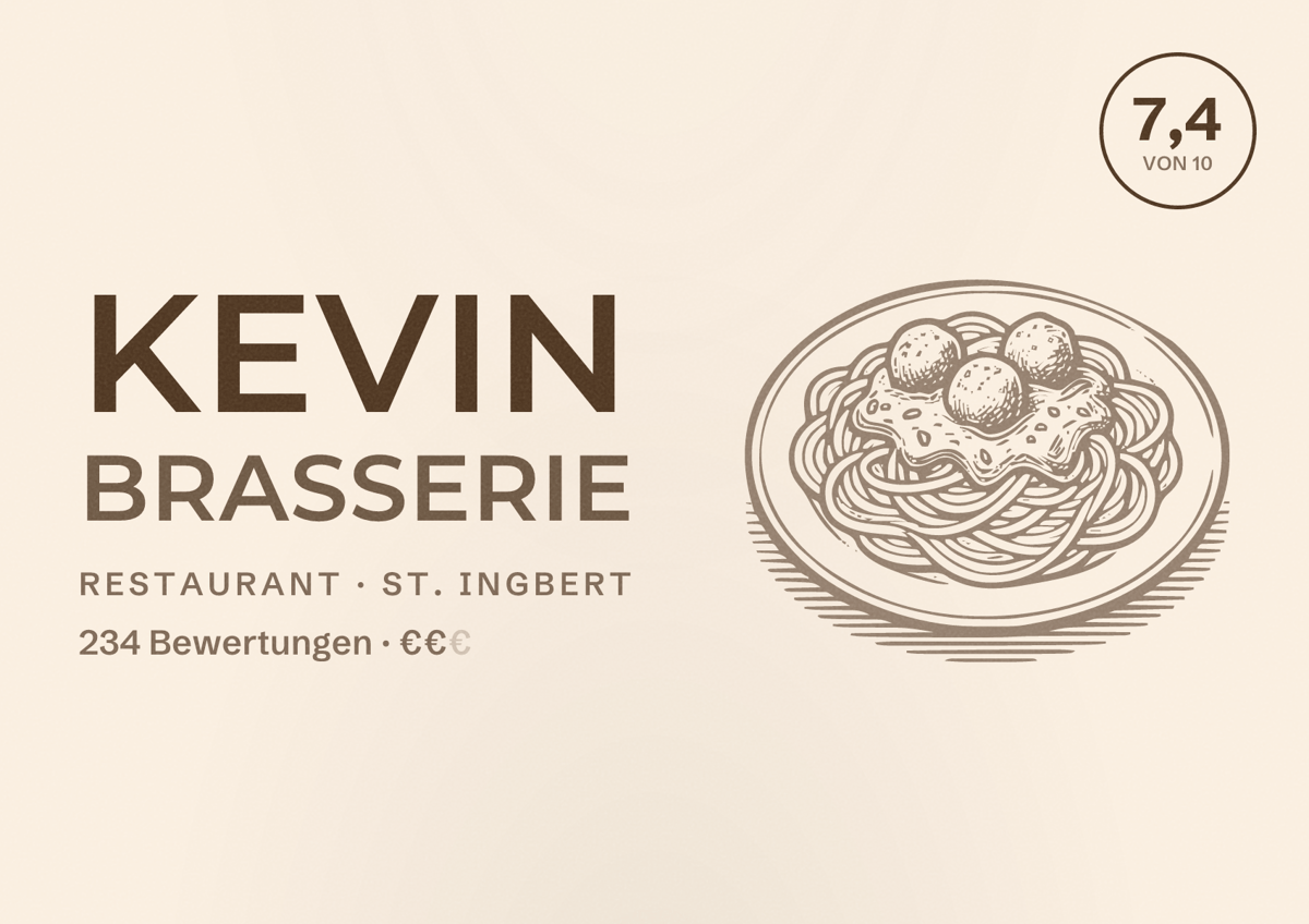 Illustriertes Poster von Kevin Brasserie, Restaurant in St. Ingbert: Bewertung 7,4 von 10 aus 234 Bewertungen, Preisniveau €€