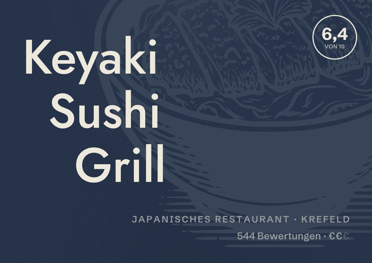 Illustriertes Poster von Keyaki Sushi Grill, Japanisches Restaurant in Krefeld: Bewertung 6,4 von 10 aus 544 Bewertungen, Preisniveau €€
