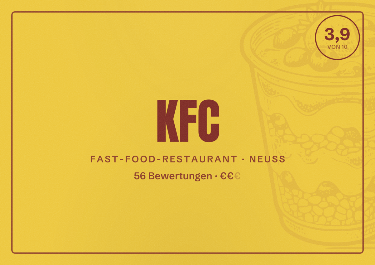 Illustriertes Poster von KFC, Fast-Food-Restaurant in Neuss: Bewertung 3,9 von 10 aus 56 Bewertungen, Preisniveau €€