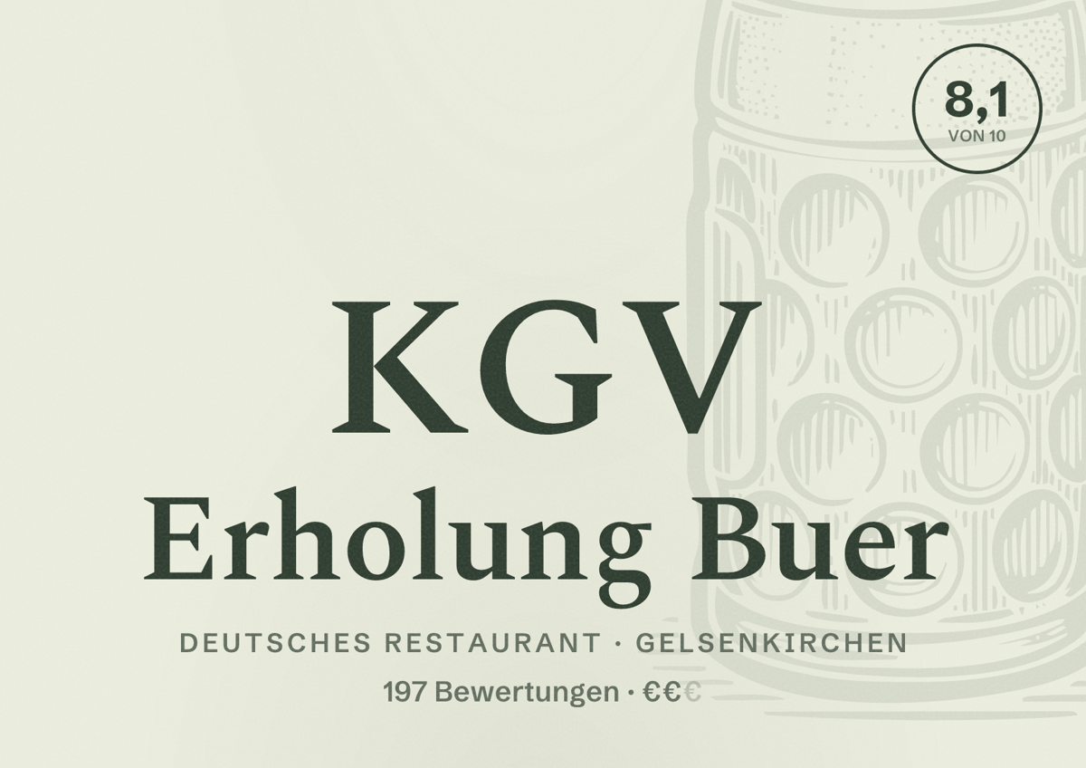 Illustriertes Poster von KGV Erholung Buer, Deutsches Restaurant in Gelsenkirchen: Bewertung 8,1 von 10 aus 197 Bewertungen, Preisniveau €€