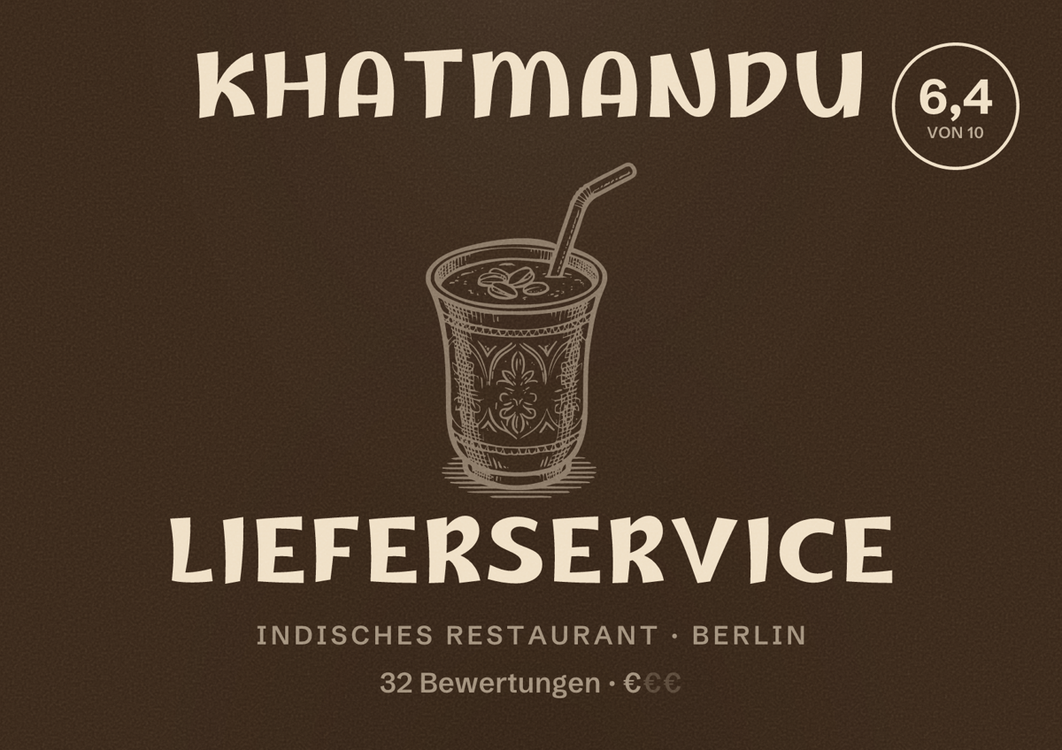 Illustriertes Poster von Khatmandu lieferservice, Indisches Restaurant in Berlin: Bewertung 6,4 von 10 aus 32 Bewertungen, Preisniveau €