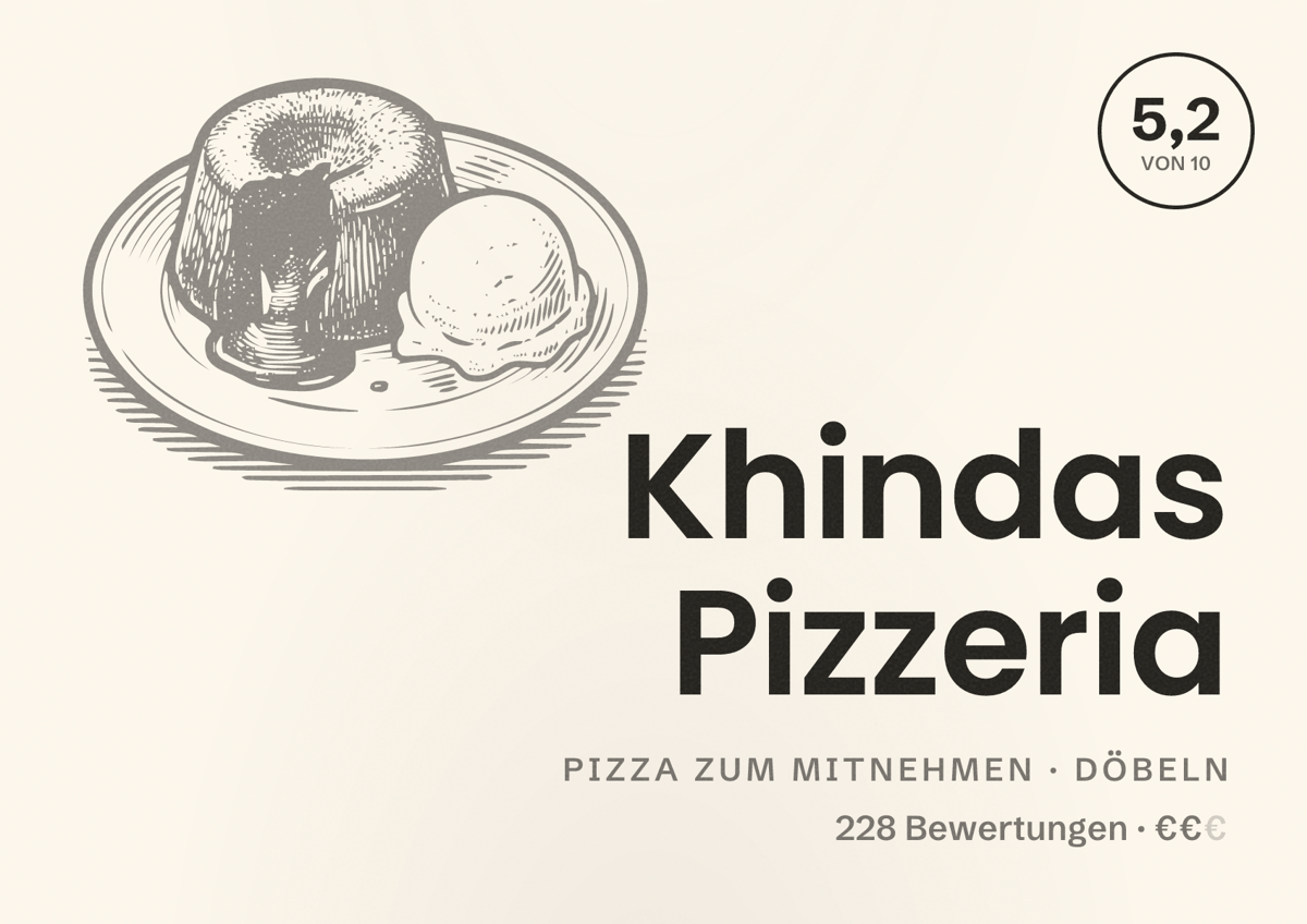 Illustriertes Poster von Khindas Pizzeria, Pizza zum Mitnehmen in Döbeln: Bewertung 5,2 von 10 aus 228 Bewertungen, Preisniveau €€