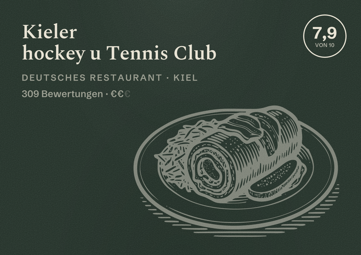 Illustriertes Poster von Kieler hockey u Tennis Club, Deutsches Restaurant in Kiel: Bewertung 7,9 von 10 aus 309 Bewertungen, Preisniveau €€