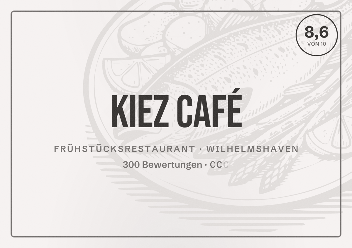 Illustriertes Poster von kiez café, Frühstücksrestaurant in Wilhelmshaven: Bewertung 8,6 von 10 aus 300 Bewertungen, Preisniveau €€