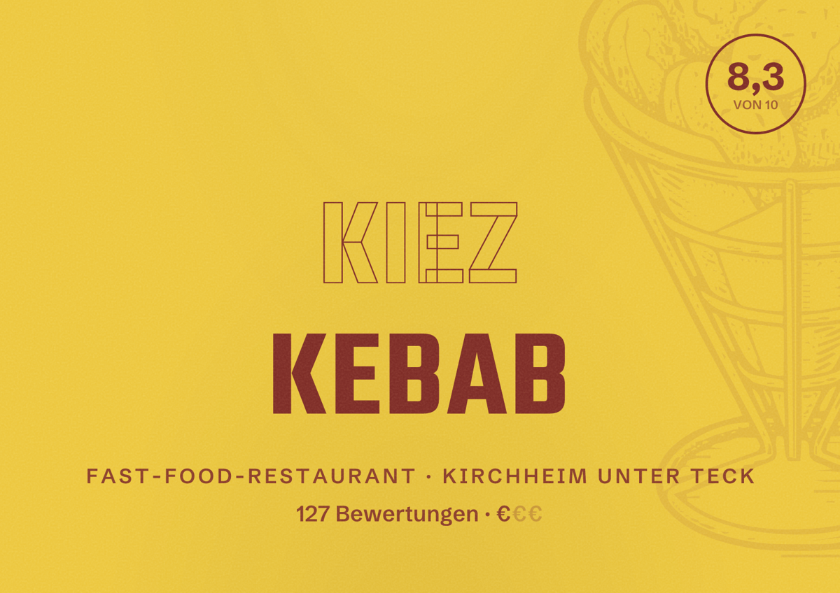 Illustriertes Poster von KIEZ KEBAB, Fast-Food-Restaurant in Kirchheim unter Teck: Bewertung 8,3 von 10 aus 127 Bewertungen, Preisniveau €