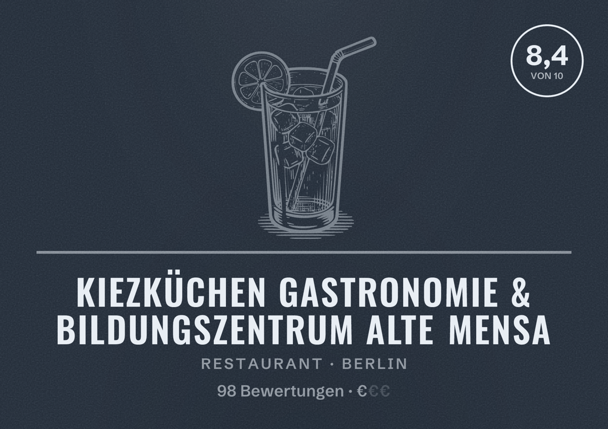 Illustriertes Poster von kiezküchen gastronomie & bildungszentrum alte mensa, Restaurant in Berlin: Bewertung 8,4 von 10 aus 98 Bewertungen, Preisniveau €