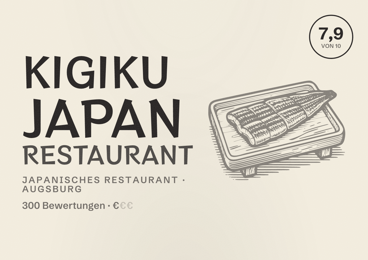 Illustriertes Poster von KIGIKU Japan Restaurant, Japanisches Restaurant in Augsburg: Bewertung 7,9 von 10 aus 300 Bewertungen, Preisniveau €