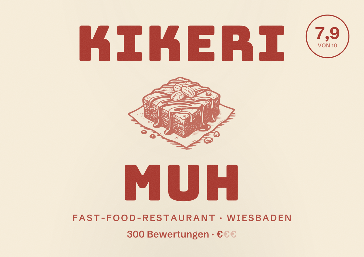 Illustriertes Poster von Kikeri Muh, Fast-Food-Restaurant in Wiesbaden: Bewertung 7,9 von 10 aus 300 Bewertungen, Preisniveau €